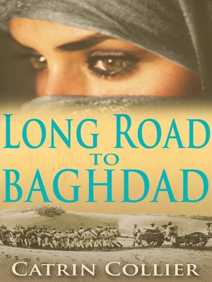 cover image of Long Road to Baghdad